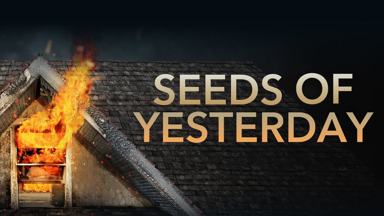Seeds of Yesterday still 5