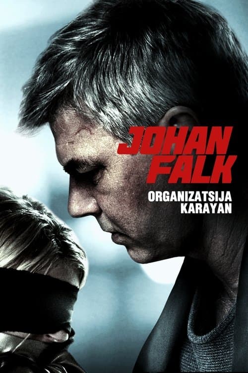 Johan Falk: Organization Karayan still 4