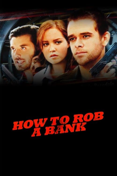 How to Rob a Bank still 4