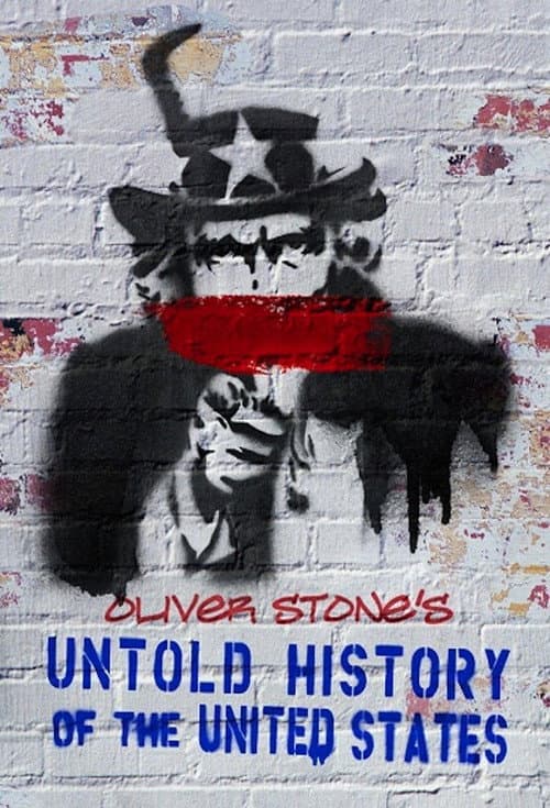 The Untold History Of The United States still 3