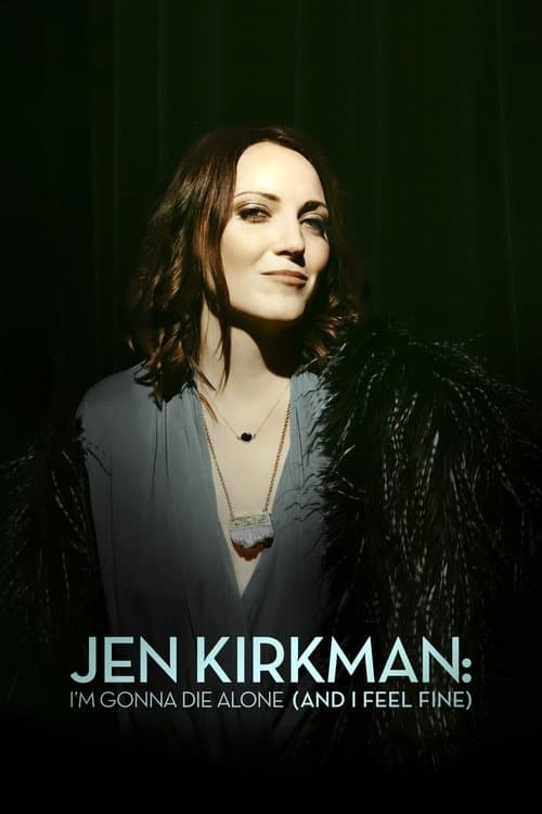 Jen Kirkman: I'm Gonna Die Alone (And I Feel Fine) still 3