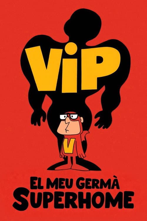 The SuperVips still 8
