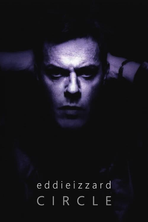 Eddie Izzard: Circle still 4