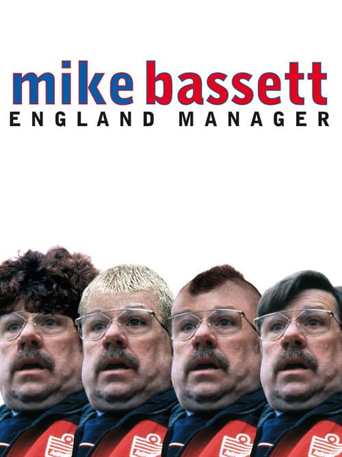 Mike Bassett: England Manager still 6