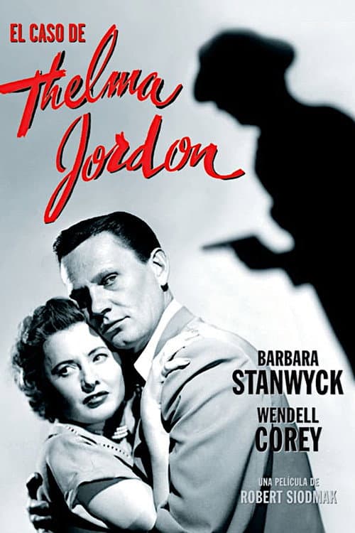 The File on Thelma Jordon still 8