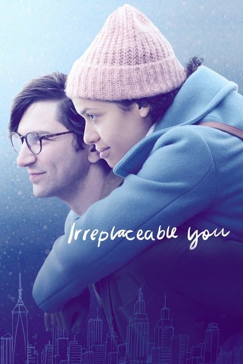 Irreplaceable You still 7