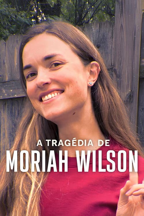 The Truth and Tragedy of Moriah Wilson still 4