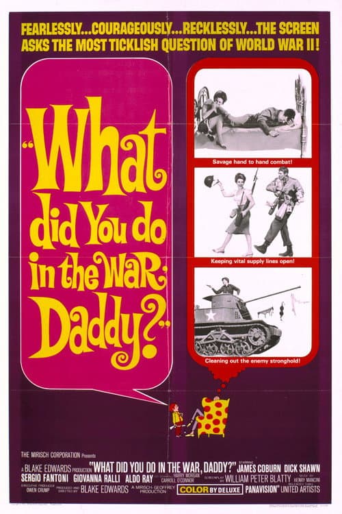 What Did You Do in the War, Daddy? still 6