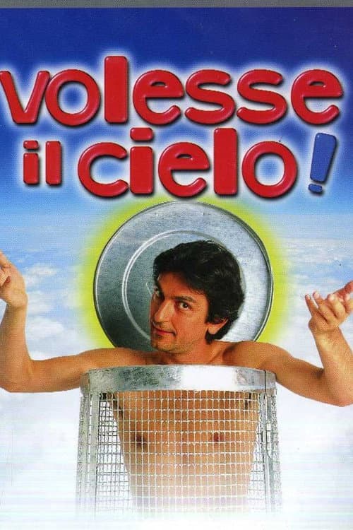 Volesse il cielo! still 3