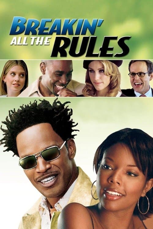 Breakin' All the Rules still 4