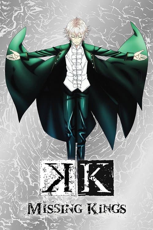 K: Missing Kings still 6
