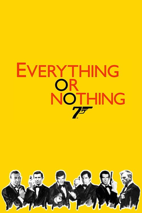 Everything or Nothing still 6