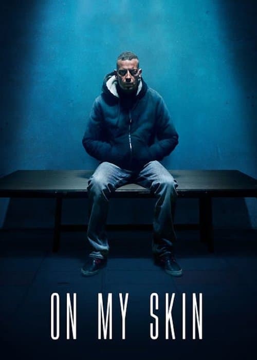 On My Skin still 6