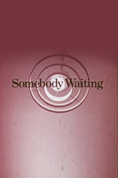 Somebody Waiting still 1
