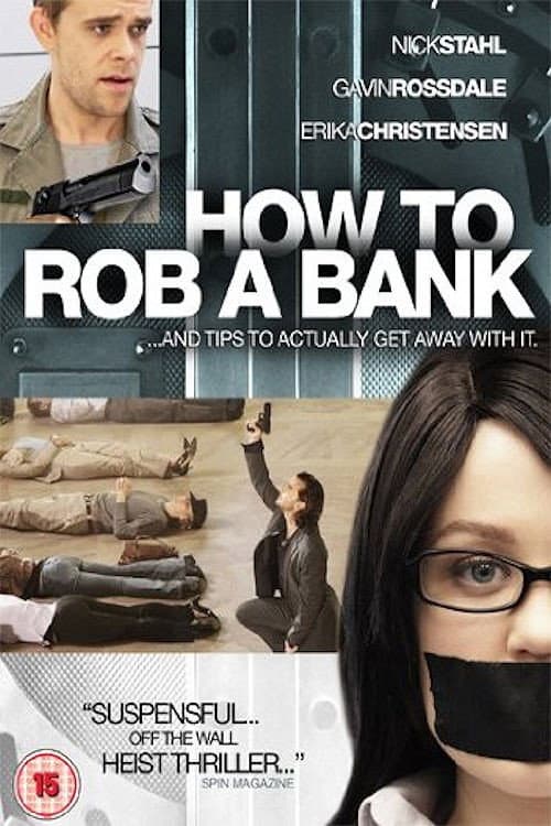 How to Rob a Bank still 7
