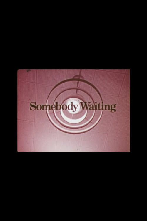 Somebody Waiting still 2