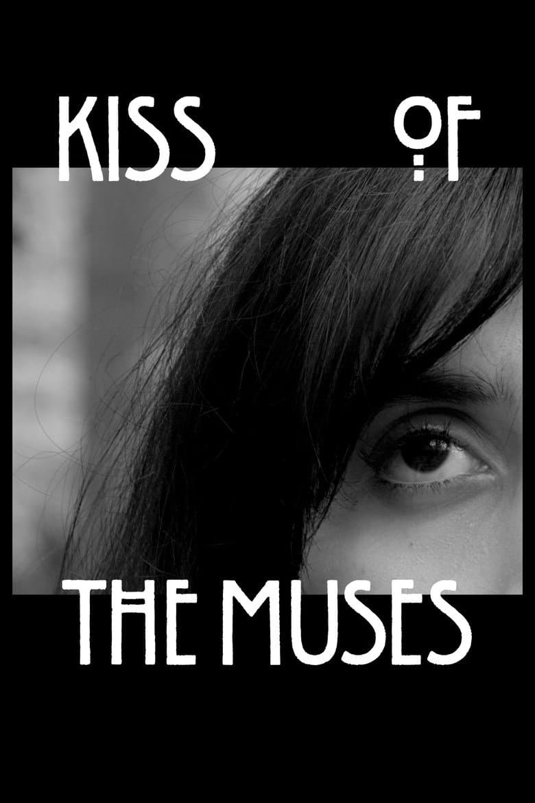 Kiss of the Muses Movie Preview - Myth Meets Modern