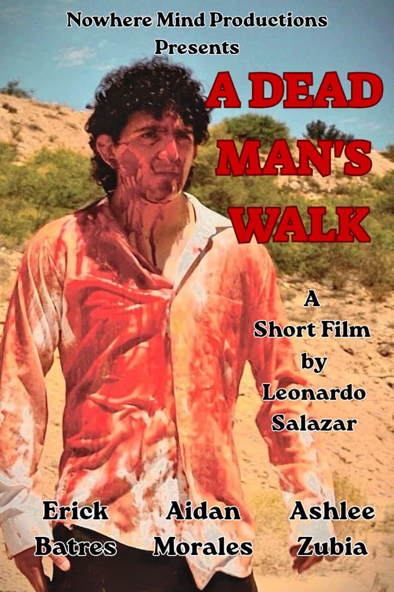 A Dead Man's Walk (2026) - Movie Preview