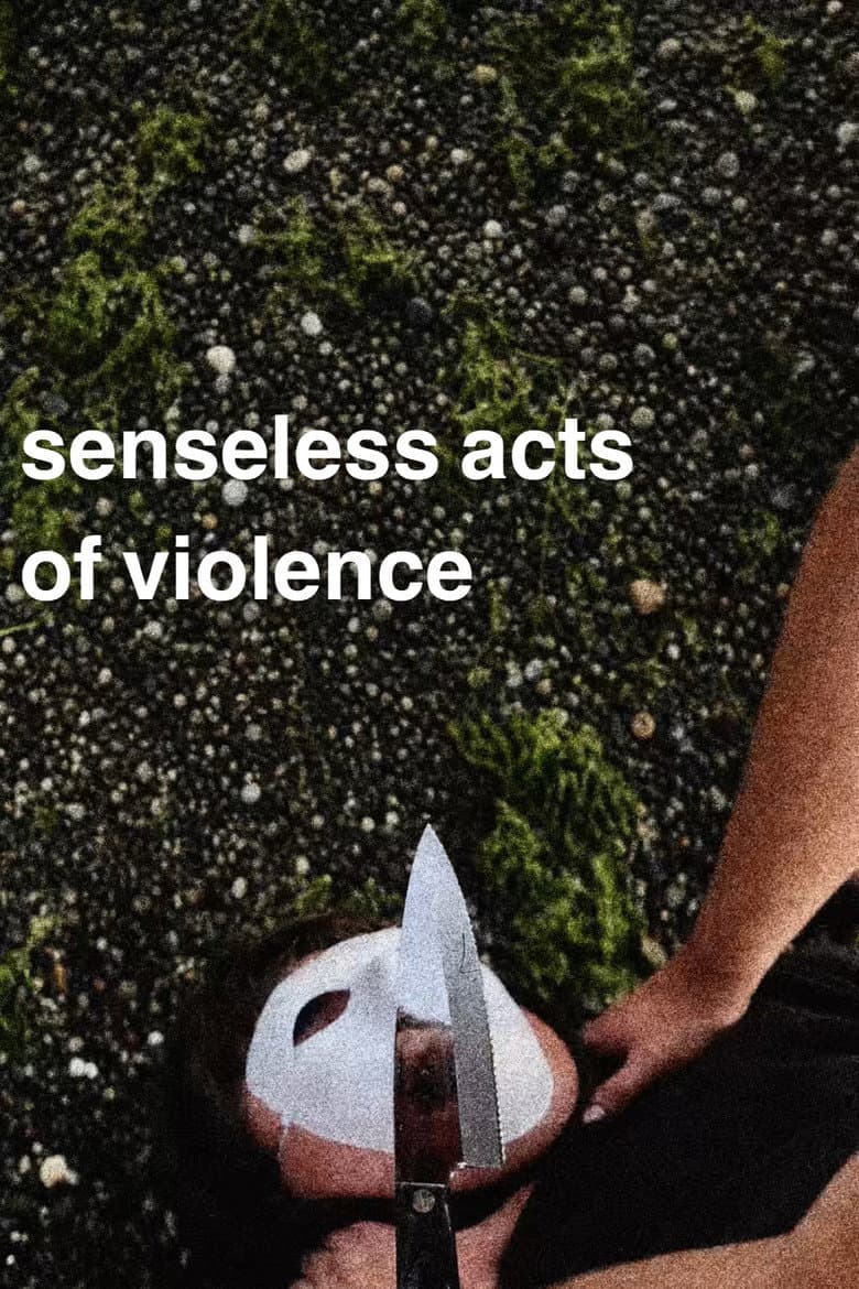 Senseless Acts of Violence (2026) - Movie Preview